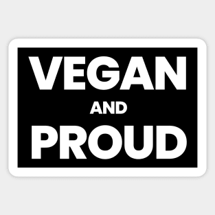 Vegan And Proud Sticker